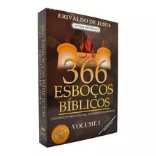 Livro 366 Esboços Bíblicos | Erivaldo De Jesus | Volume 1