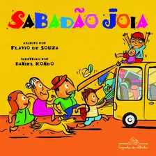 Sabadão Jóia, De Souza, Flavio De. Editora Schwarcz Sa, Capa Mole Em Português, 2012