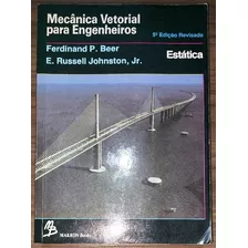 Mecânica Vetorial Para Engenheiros - Estática - Ferdinand P. Beer / E. Russell Johnston Jr. - 5ª Edição - 1994