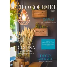 Estilo Gourmet Revista Digital Mes De Junio 2023