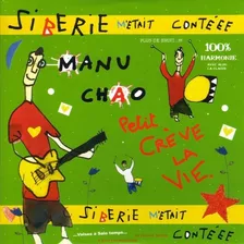 Manu Chao Siberie M`etait Conteee Cd Vars