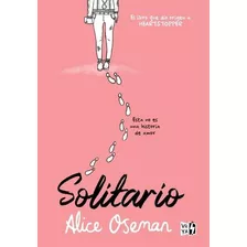 Solitario, De Oseman, Alice / Libro Nuevo Y Sellado + Envio 