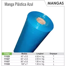 Manga Plastica Azul 40 X 5.5 ( Rollo X 50 Kilos )