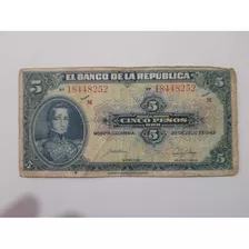 Billete De 5 Pesos Oro Del 20 De Julio 1943.