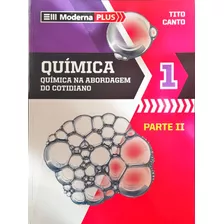 Moderna Plus Química 1 Parte 2 - Tito Canto