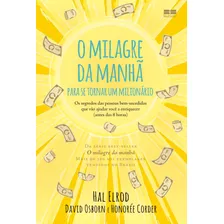 Livro - O Milagre Da Manhã Para Se Tornar Um Milionário Os