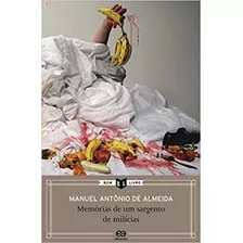 Livro Memorias De Um Sargento De Milicias - Serie Bom Livro - Manual Antonio De Almeida [00]