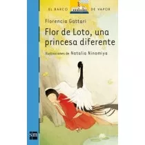Flor De Loto, Una Princesa Diferente - Barco De Vapor - Sm