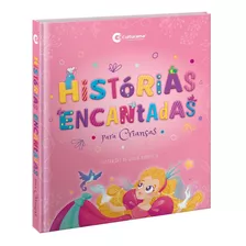 Livro Infantil Histórias Encantadas Para Crianças Culturama