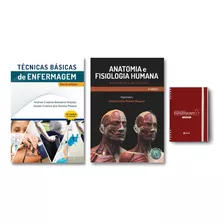 Técnicas Básicas De Enfermagem & Anatomia E Fisiologia Humana + Sanar Note Enfermagem - Kit 3 Em 1