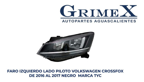 Faro Volkswagen Crossfox Negro 2016-16-2017-17 Tyc Ore Foto 2