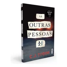 As Outras Pessoas, De Tudor, C. J.. Editora Intrínseca Ltda., Capa Dura, Edição Livro Capa Dura Em Português, 2020