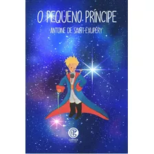 O Pequeno Príncipe: + Marcador De Páginas, De Saint-exupéry, Antoine De. Editora Ibc - Instituto Brasileiro De Cultura Ltda, Capa Mole Em Português, 2020