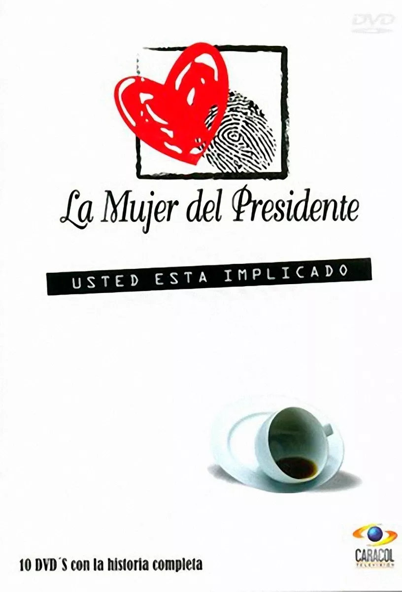 La Mujer Del Presidente; Telenovela Completa - 10 Dvd Físico