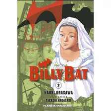 Billy Bat 2, De Naoki Urasawa, Takashi Nagasak. Editorial Planeta Cómic En Español