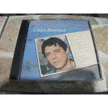 Cd Convite Para Ouvir Chico Buarque