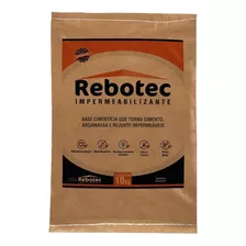 Rebotec Aditivo Impermeabilizante - Saco 10kg