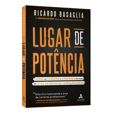 Lugar De Potência | Ricardo Basaglia