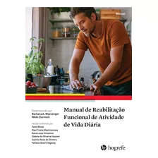 Livro: Manual De Reabilitação Funcional De Atividade De Vida Diária