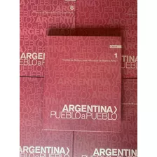 Enciclopedia Argentina Pueblo A Pueblo