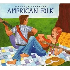 Cd Putumayo World Music Presents American Folk Rmt*