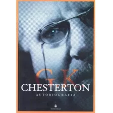 Chesterton - Autobiografia ( G. K. Chesterton )