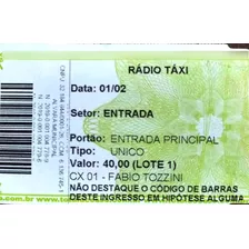Ingresso Rádio Táxi 01/02/2020 Bar Brahma Sp