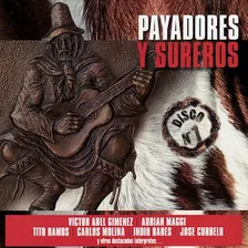 Payadores Y Sureros 1 - Varios Interpretes (cd