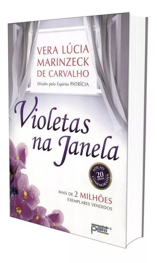 Violetas Na Janela - Vera Lúcia Marinzeck De Carvalho