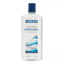 Capilatis Shampoo Engrosador X 420ml - Fuerza Y Volumen