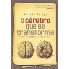 Cerebro Que Se Transforma, O - 10ed/18