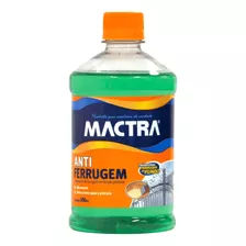 Anti Ferrugem Convertedor Mactra 500 Ml Remove E Tira Fácil