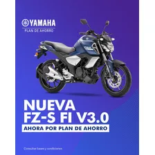 Yamaha Fz Fi 3.0 Gris Negro Azul 0km Plan De Ahorro De Titta