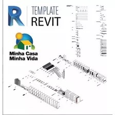 Template Revit Minha Casa Minha Vida Estrutural + Projetos +