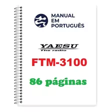 Guia (manual) Como Usar Rádio Yaesu Ftm-3100 (português)
