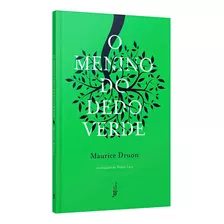 O Menino Do Dedo Verde - Maurice Druon