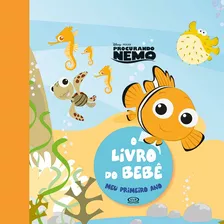 Procurando Nemo - O Livro Do Bebê, De Maximo, Natalia Chagas. Vergara & Riba Editoras, Capa Dura Em Português, 2015