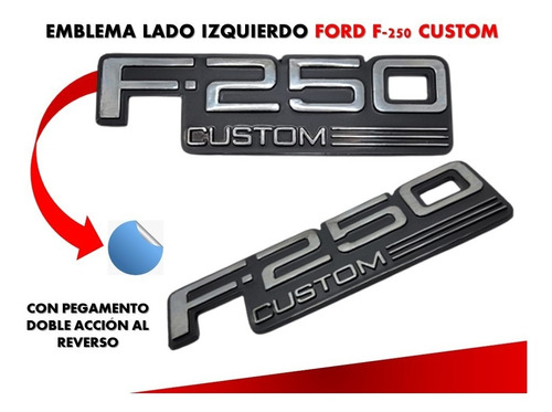Emblema Lateral Ford F-250 Custom 1992-1997 Lado Izquierdo Foto 2