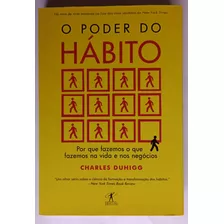 Livro O Poder Do Hábito Charles Duhigg
