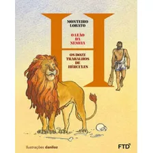 O Leão De Nemeia - Os Doze Trabalhos De Hércules