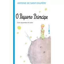 O Pequeno Príncipe, De Saint-exupéry, Antoine De. Série L&pm Pocket (1175), Vol. 1175. Editora Publibooks Livros E Papeis Ltda., Capa Mole Em Português, 2015