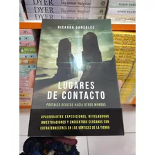 Libro Lugares De Contacto - Ricardo González 