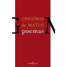 Livro Gregório De Matos: Poemas - Matos, Gregório De [0000]