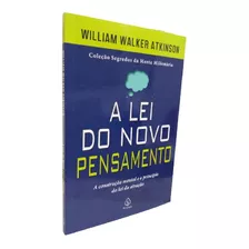 Livro A Lei Do Novo Pensamento William Walker Atkinson