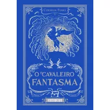 Livro - O Cavaleiro Fantasma