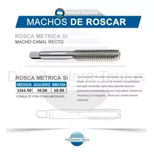 Machos De Roscar - Rosca Metrica 12x1.50- Ind. Argentina