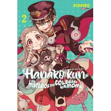 Hanako-kun E Os Mistérios Do Colégio Kamome Vol. 2, De Aidairo. Editora Panini Brasil Ltda, Capa Mole Em Português, 2021
