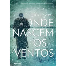 Livro Onde Nascem Os Ventos