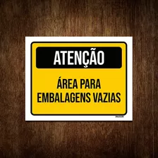 Placa De Sinalização - Atenção Área Embalagens Vazias 27x35