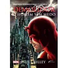 Demolidor: O Homem Sem Medo, De Crilley, Paul. Série Marvel (17), Vol. 17. Novo Século Editora E Distribuidora Ltda., Capa Mole Em Português, 2017